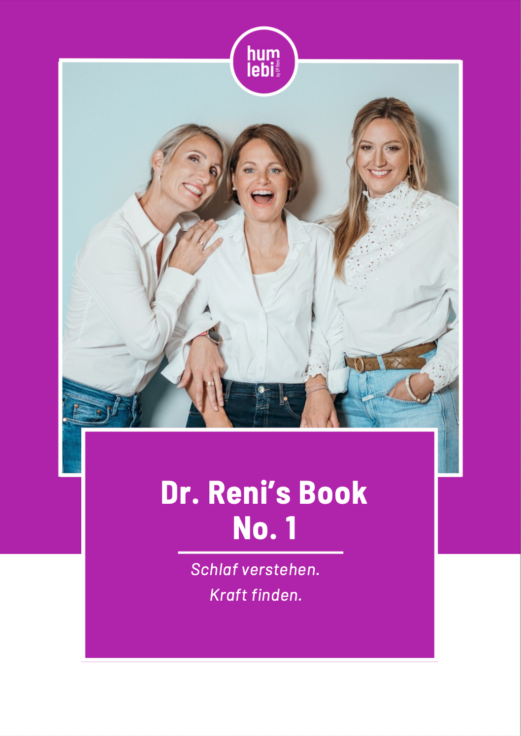 Dr. Reni´s Book No. 1 - Der exklusive Schlaf-Guide für Frauen