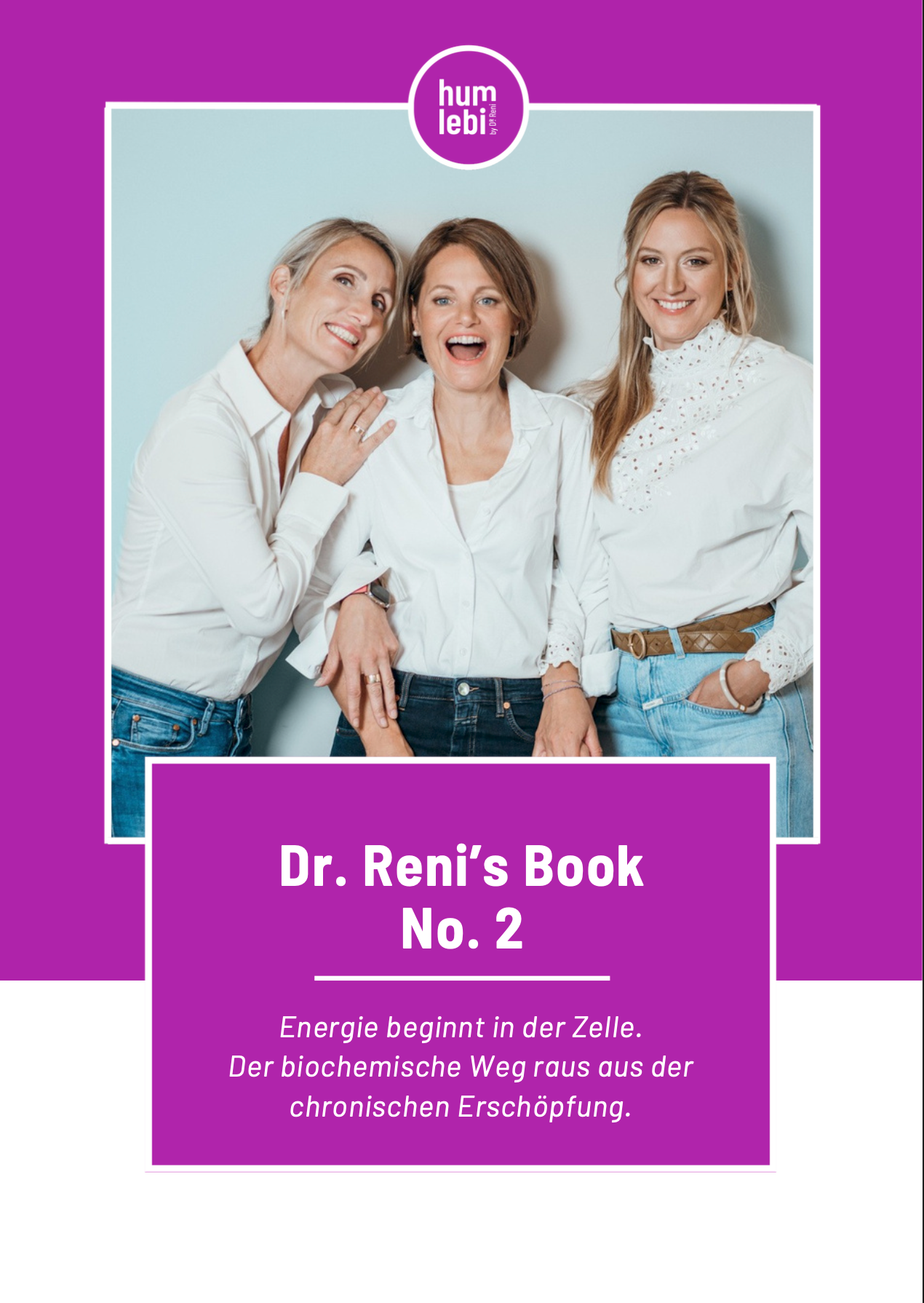 Dr. Reni´s Book No. 2 - Der exklusive Energy-Guide für Frauen