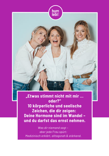 Bin ich das noch - oder sind es meine Hormone?