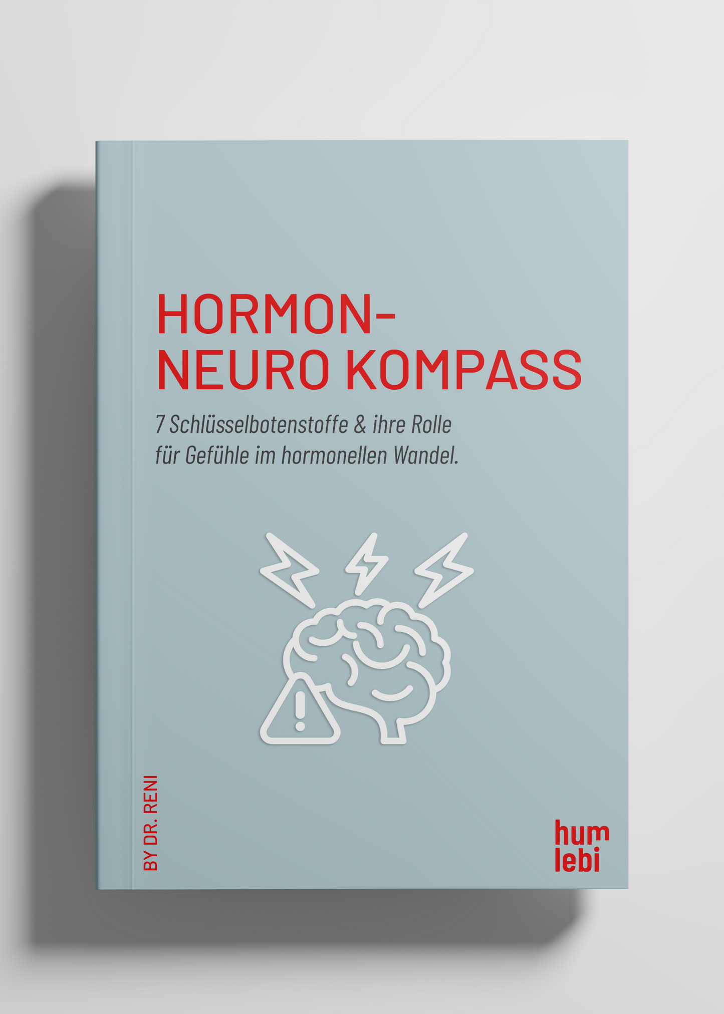 Hormon-Neurokompass - Wie dein Gehirn hormonell aus dem Takt gerät.