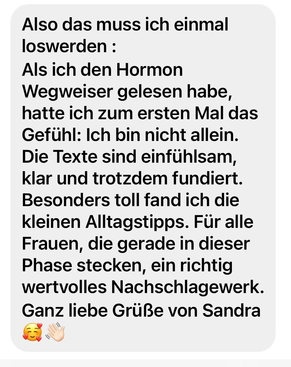 Bin ich das noch - oder sind es meine Hormone?